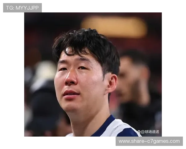 孙兴慜续约热刺陷拉锯战 年薪待遇与合同年限分歧浮出水面